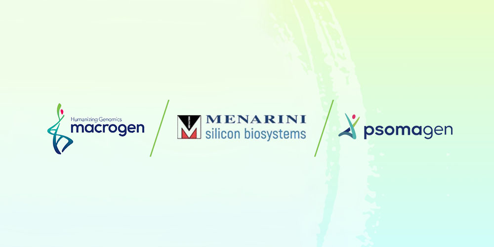 Macrogen and Silicon Biosystems Menarini to Co-Develop CLIA-Certified Genomic Cancer Assays